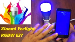 ? ВОЛШЕБНАЯ УМНАЯ WIFI ЛАМПА XIOAMI YEELIGHT RGBW E27