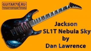 Jackson SL1T Nebula Sky by Dan Lawrence Graphics 2005 USA