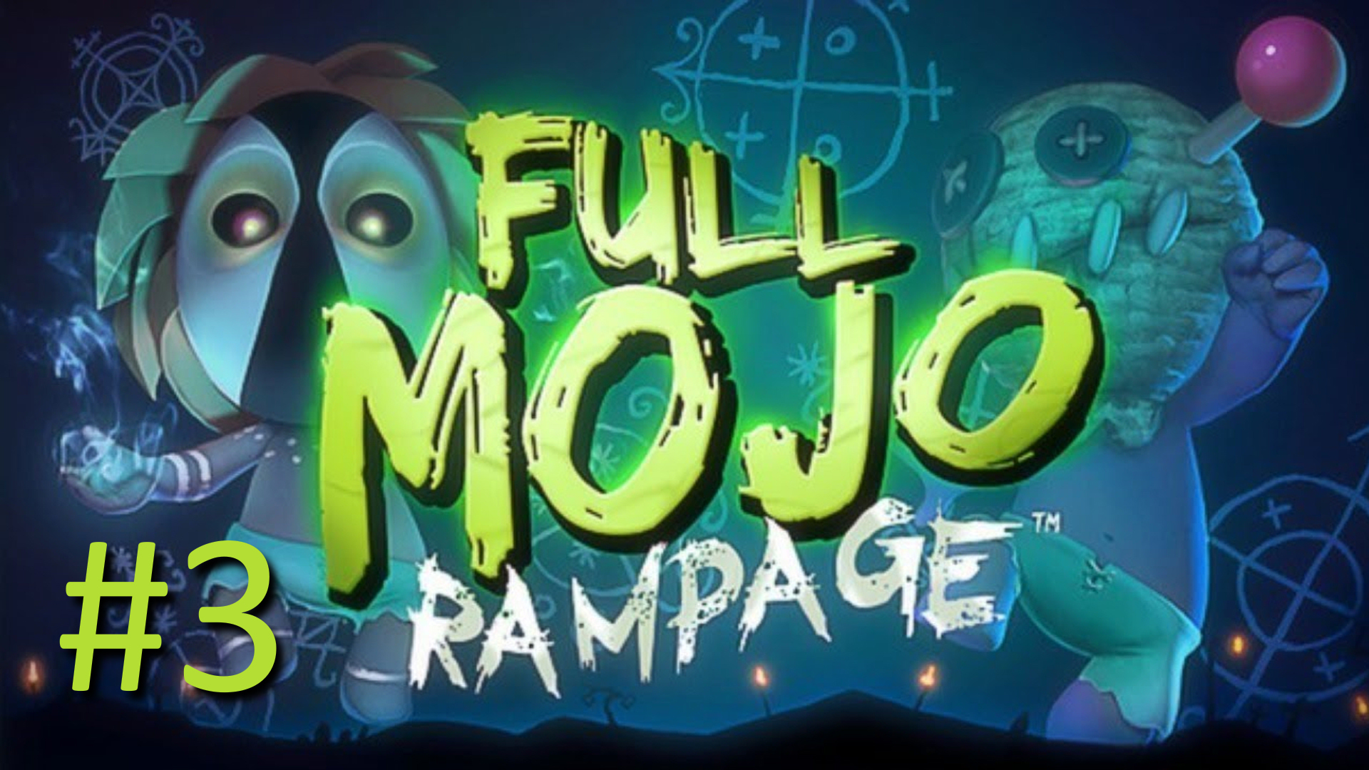 Прохождение Full Mojo Rampage - Часть 3