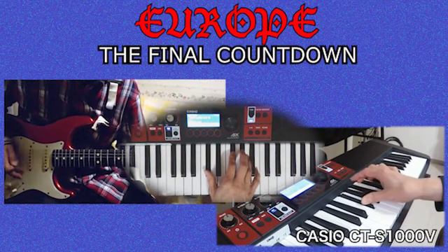 【歌う鍵盤楽器 CT-S1000V】The Final countdown―Europe　with H.Iwase on keyboard смотреть онлайн