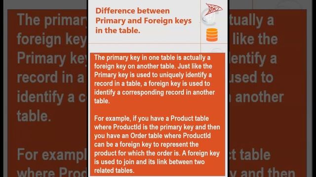 Difference between Primary and Foreign keys in the table -MS SQL Server Interview ask question