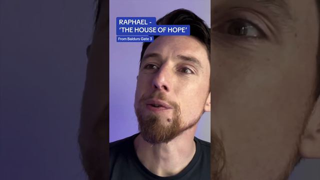 Raphael - THE HOUSE OF HOPE - Baldurs Gate 3 Studios #raphaelbg3 #raphael #houseofhopebg3 #gamingsp