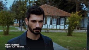 Hudutsuz Sevda 7. Bölüm 1. Fragmanı