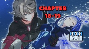 Сюжет Глав 18,19 | Honkai Impact 3rd на русском