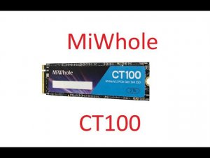 NVME SSD 2TB MiWhole CT100