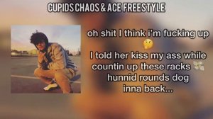 Cupids Chaos & Ace Freestyle