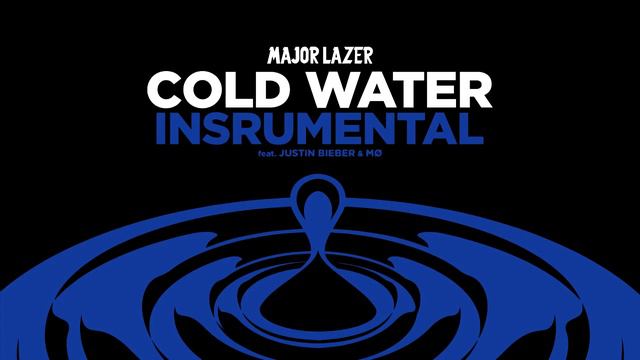 Major Lazer ft Justin Bieber - Cold Water (Instrumental) смотреть онлайн