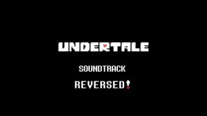 [REVERSED] Undertale - Snowy