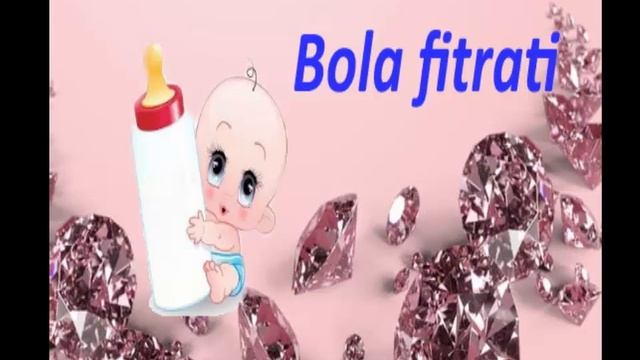 Bola fitrati haqida. Бола фитрати.