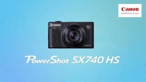 Canon PowerShot SX740 HS - 4K movie recording and time lapse (6 sec)