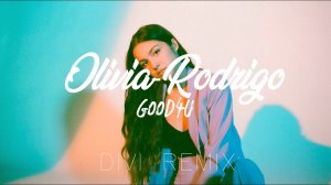 Olivia Rodrigo - good 4 u (DIVI remix)