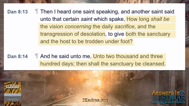 DANIEL'S 2300 DAYS. When Is The End? Part 1. Answers In 2nd Esdras 10 смотреть онлайн