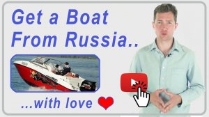 Get A Boat From Russia At A Low Cost For 12 Days, Buy Boat cheaper