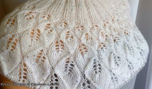 Ажурный узор из листьев - Шикарная круглая кокетка спицами