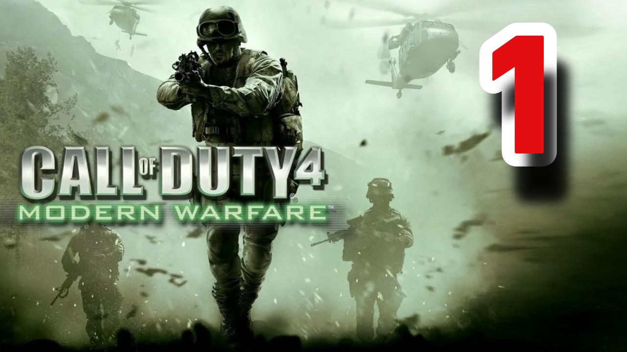 Прохождение Call of Duty 4: Modern Warfare — Часть 1