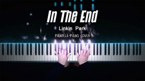 Linkin Park - In The End - Piano Cover by Pianella Piano