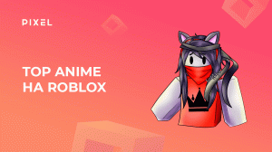 Топ игр Anime Roblox | Игры по мотивам аниме | Программирование для детей | Онлайн-занятия Roblox
