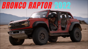 New FORD BRONCO RAPTOR 2022. Представлен  совершенно новый внедорожник Форд Бронко Раптор