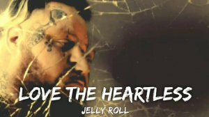 Roll-"Only & Love The Heartless"(Song)