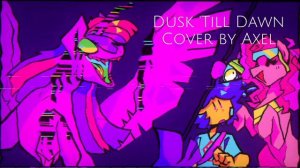 Dusk 'Till Dawn - FNF Cover