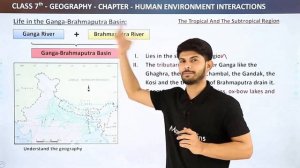 Class 7 Geography Full Chapter 8 | Human Environment Interactions Class 7 Geography | CBSE