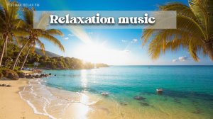 Relaxation music 3 | Музыка для работы | Релакс | Спокойная фоновая музыка