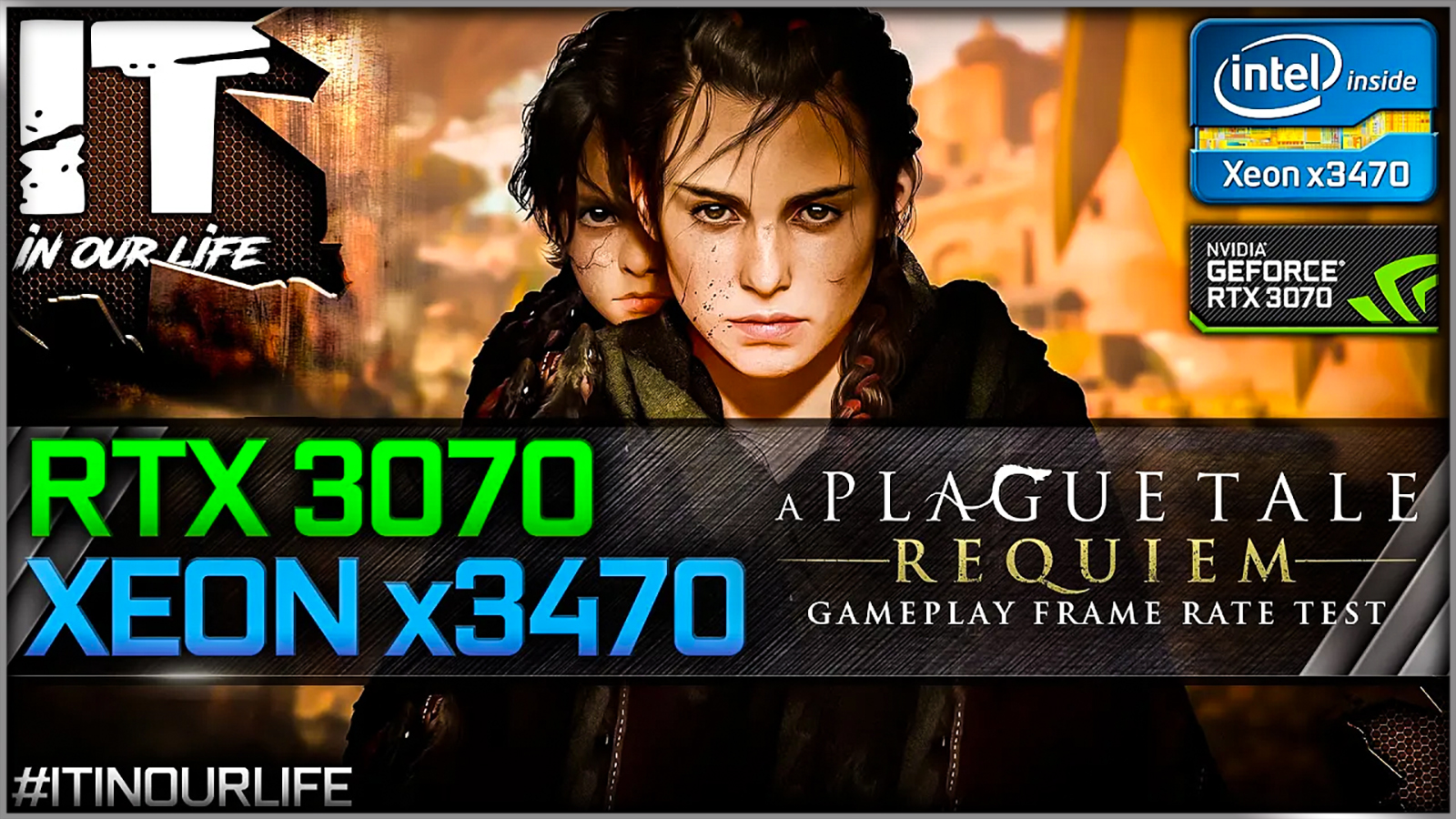 A Plague Tale: Requiem - Xeon x3470 + RTX 3070 | Gameplay | Frame Rate Test | 1080p, 1440p, 2160p