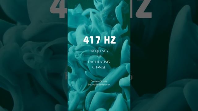 417 Hz - Undoing Situations and Facilitating Change