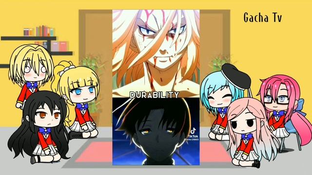 Classroom of the elite Girls react to Ayanokoji VS Mikey {{COTE}} смотреть онлайн