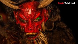 Туш табири - Тушда жин шайтон куриш