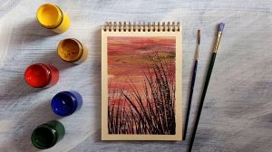 Рисуем траву на закате гуашью | Правополушарное рисование