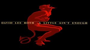 David Lee Roth - Tell The Truth (1991) (Remastered) HQ