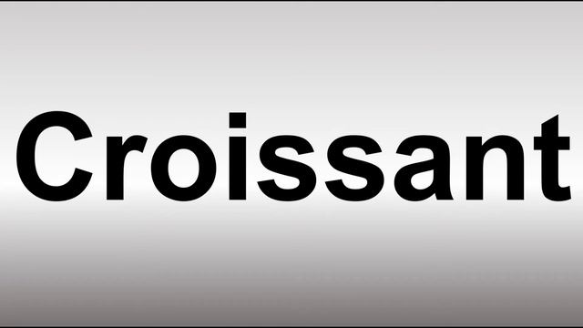How to Pronounce Croissant смотреть онлайн