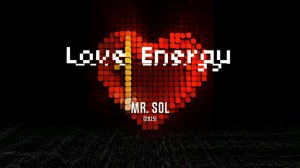 Mr. SOL - Love Energy (2015)