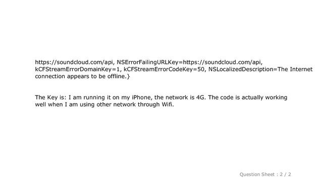 iOS : Error Domain=NSURLErrorDomain Code=-1009 "The Internet connection appears to be offline."