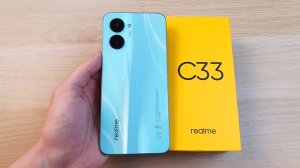 REALME C33 - НОВЫЙ БЫСТРЫЙ БЮДЖЕТНИК!