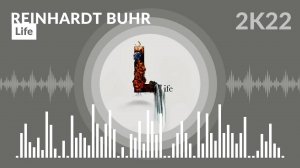 Reinhardt Buhr - Life