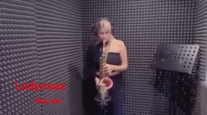 Анастасия Высоцкая (Ladynsax) -профессиональная саксофонистка Просто мурашки по всему телу!