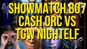 Cash orc vs TGW (TheGreatWall) nightelf bo7 20000 RUB 21.08.2024 Warcraft 3 Showmatch