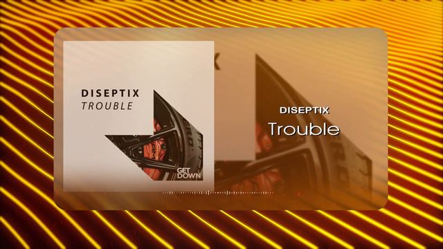 Diseptix - Trouble (Musical Visual)