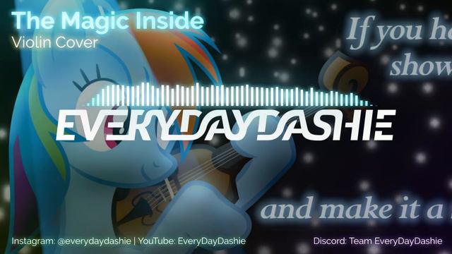 EveryDayDashie - The Magic Inside (Violin Cover) смотреть онлайн