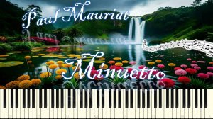 Поль Мориа - Менуэт / Paul Mauriat - Minuetto (piano tutorial) [НОТЫ + MIDI]