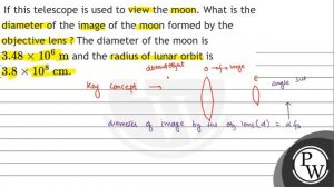 If this telescope is used to view the moon. What is the diameter of...