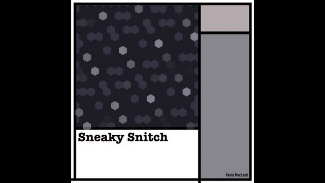 Kevin MacLeod - Sneaky Snitch смотреть онлайн