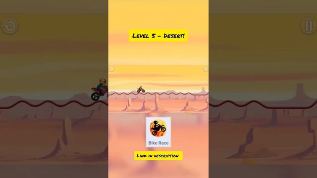 L5 | Level 1 to Infinity Games | Bike Race | Desert