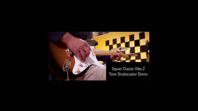 CauseWeEndedAsLovers- Squier Classic Vibe 2 Tone Sunburst Stratocaster Demo смотреть онлайн