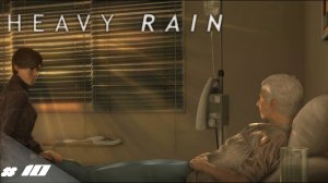 Кто убийца? | Heavy rain | #10