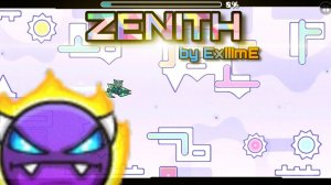 ZENITH by ExIIImE (Easy Demon) | Geometry Dash