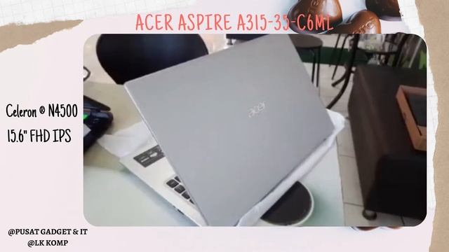 Acer Aspire A315-35-C6ML with Intel Celeron N4500 and Full HD and Slot NVME смотреть онлайн