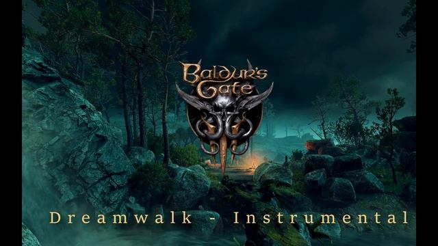 Baldur's Gate 3 - Camp OST - DreamWalk (classical version) смотреть онлайн